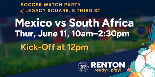 Soccer Watch Party - Mexico vs South Africa