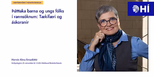 Doktorsv\u00f6rn \u00ed menntav\u00edsindum: Herv\u00f6r Alma \u00c1rnad\u00f3ttir