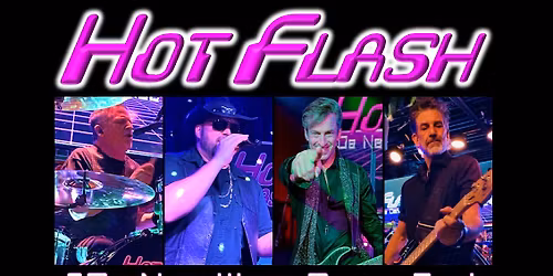 Hot Flash Returns to Dixie Tavern!
