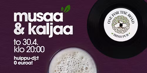 Musaa & kaljaa -klubi @ One For The Road