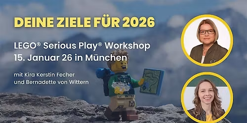 Deine Ziele f\u00fcr 2026 - LEGO Serious Play Workshop vor Ort in M\u00fcnchen