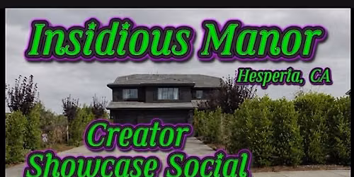 Insidious Manor Creator Showcase Social