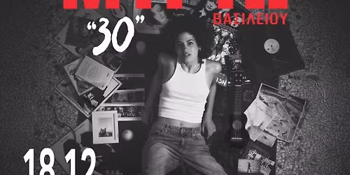 M\u03a5\u03a1\u03a4\u03a9 \u0392\u0391\u03a3\u0399\u039b\u0395\u0399\u039f\u03a5 "30" - \u039a\u03a5\u03a4\u03a4\u0391R\u039f Live Club