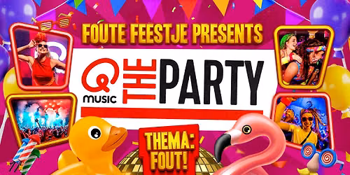 Foute Feestje in Haarlem: Qmusic The Party FOUT!