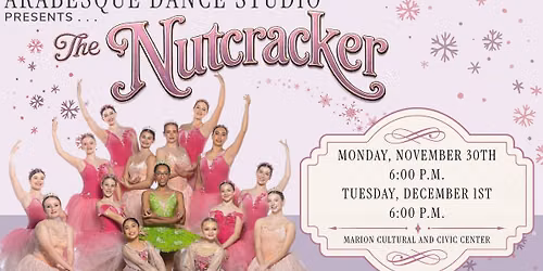 Arabesque Presents: The Nutcracker 2026