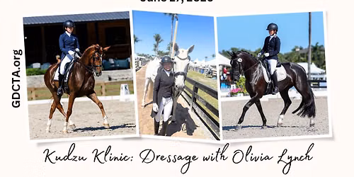 Kudzu Klinic: Dressage with Olivia Lynch