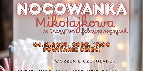 Nocowanka Miko\u0142ajkowa