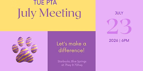 July PTA meeting