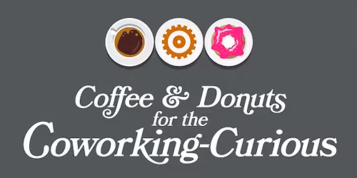 Coffee & Donuts for the Coworking-Curious