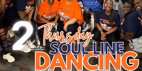 Thursday Soul Line Dancing - 2 Year DANCEAVERSARY