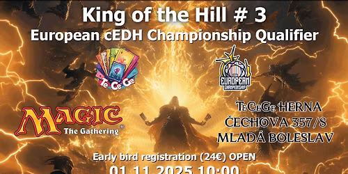King of the Hill #3 - European MtG cEDH Championship