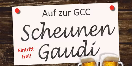 GCC Scheunen Gaudi 2025