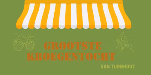 GROOTSTE kroegentocht van Turnhout!