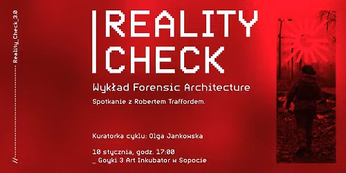 Wyk\u0142ad Forensic Architecture | Reality Check 3.0