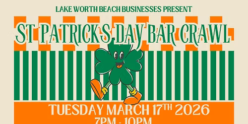 Saint Patrick's Day 2026: Lake Worth Beach Bar Crawl