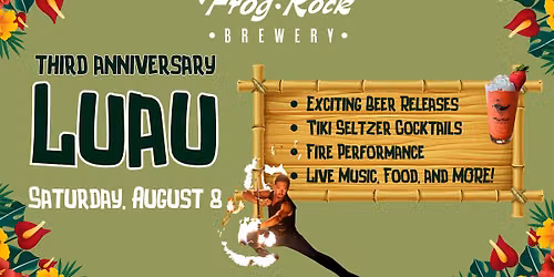 Frog Rock Third Anniversary Luau