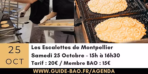 RDV Gourmand / Biscuits Les Escalettes de Montpellier / St Saturnin de Lucian
