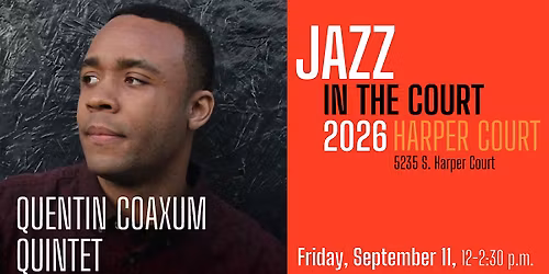 Jazz in the Court - Quentin Coaxum Quintet