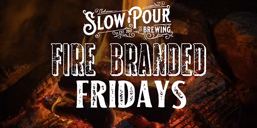 Fire Branded Fridays \ud83d\udd25 Hot-Poker Infused Stouts!