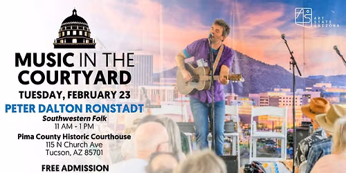 Peter Dalton Ronstadt (Music in the Courtyard)