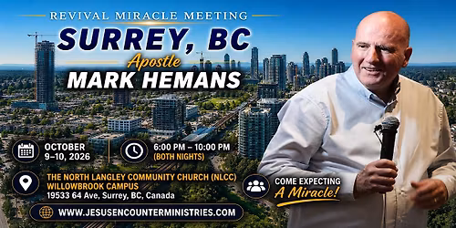 Revival Miracle Meeting - Jesus Encounter Ministries - Surrey BC