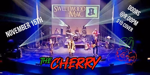 Sweetwood Mac - Live at The Cherry