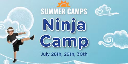 Ninja Camp!