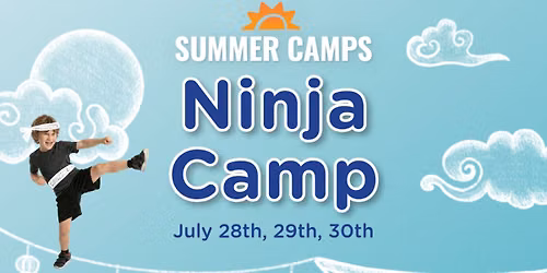 Ninja Camp!