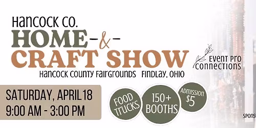 2026 Hancock County Home & Craft Show
