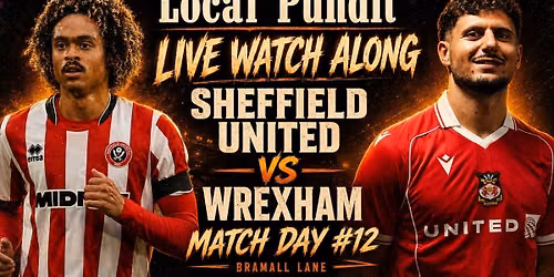 Sheffield United vs Wrexham at Bramall Lane