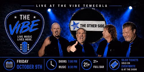 THE OTHER SIDE. LIVE AT THE VIBE