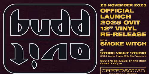 BUDD "OVIT" EP - 12" Vinyl Reissue Official Launch: Geelong
