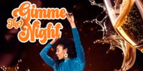 Gimme The Night Daytime Party - Saturday May 23