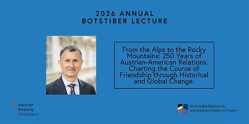 2026 Annual Botstiber Lecture