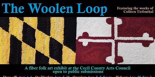 Call for Entries! "The Woolen Loop" Exhibit