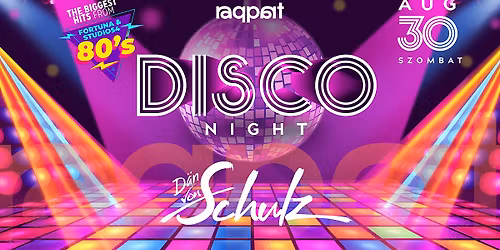 DISCO NIGHT 08.30. \u2022 Raqpart