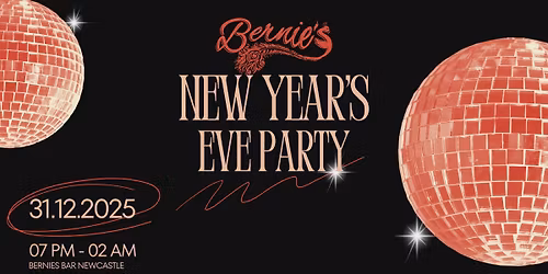 New Years Eve @ Bernies
