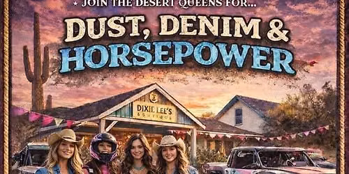 Dust, Denim & Horsepower