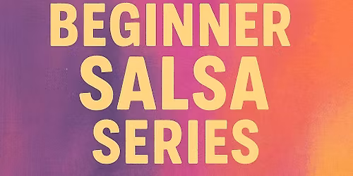 Beginner Salsa Series