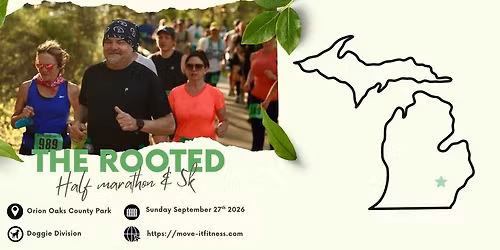 The Rooted Half Marathon and 5k