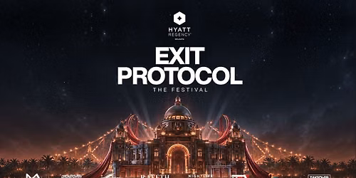 Exit Protocol - The Festival
