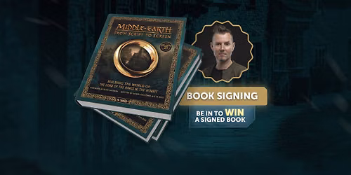 Daniel Falconer Book Signing | Middle-earth: From Script to Screen