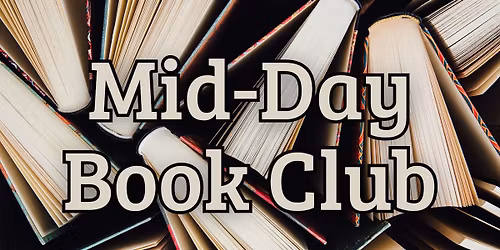 Mid-Day Book Club: The Lincoln Highway
