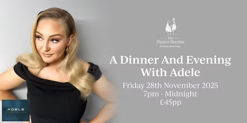 A Dinner And Evening With Adele