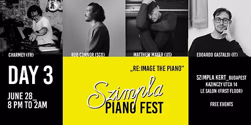Szimpla Piano Fest_Day 3