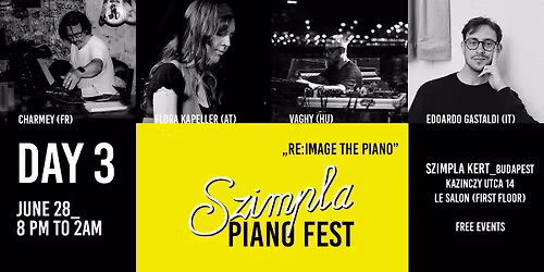 Szimpla Piano Fest_Day 3