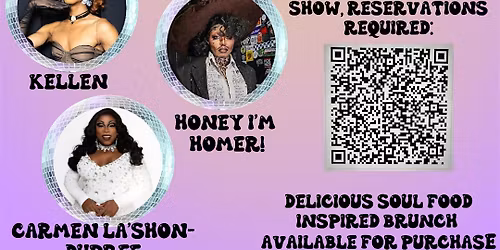 Soul Brunch: A Drag Show That's Outta Sight!