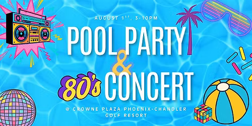 Big Hair, Don\u2019t Care! Pool Party & Concert