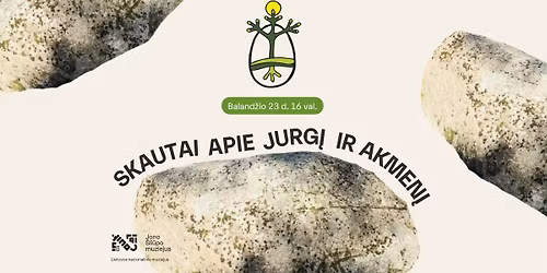 Skautai apie Jurg\u012f ir akmen\u012f | JURGI, PAIMK RAKTUS!