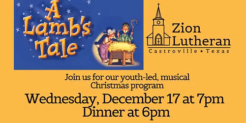 A Lamb's Tale - Christmas Program at Zion Lutheran - Castroville